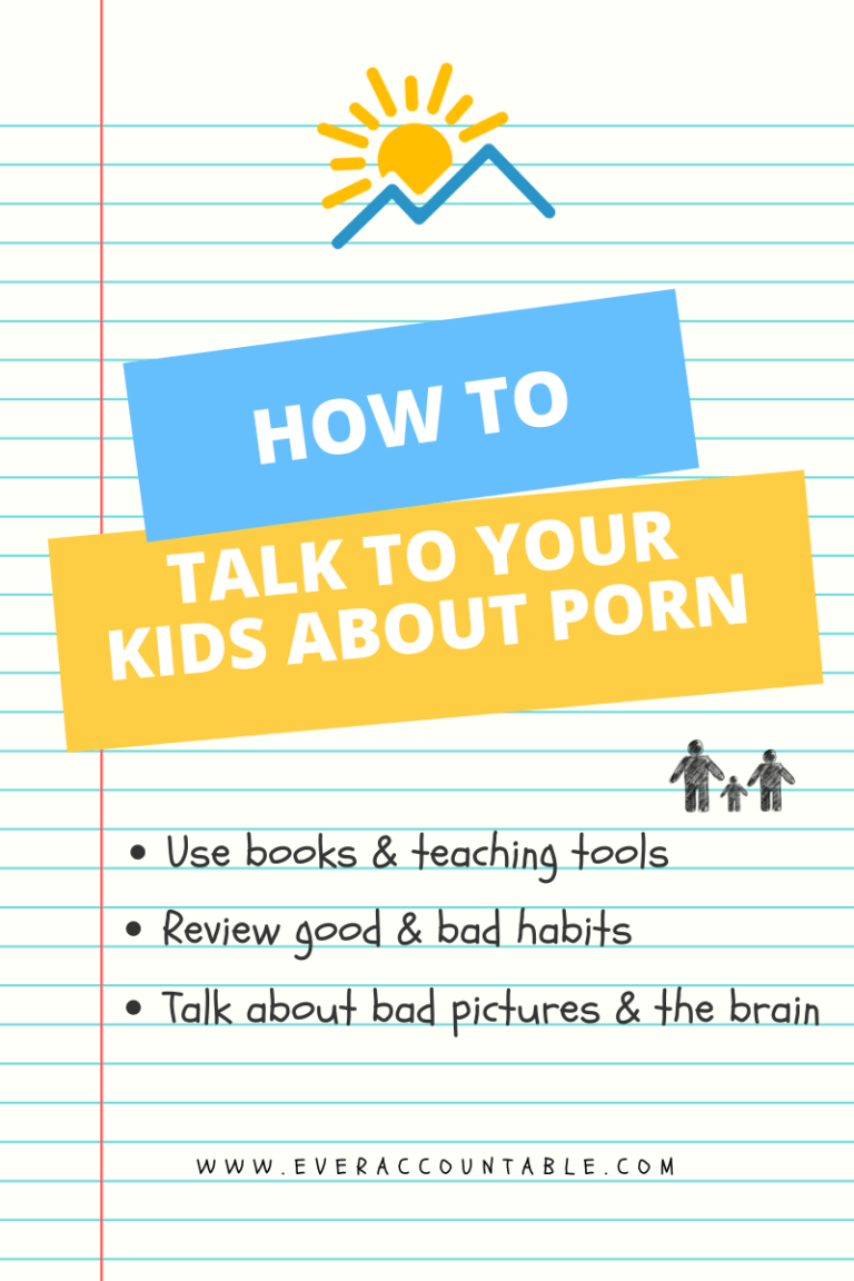 Check list for how to talk to your kdis about porn