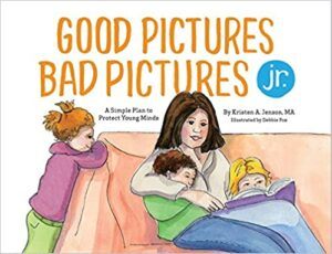 Good Pictures, Bad Pictures, books on porn for parents